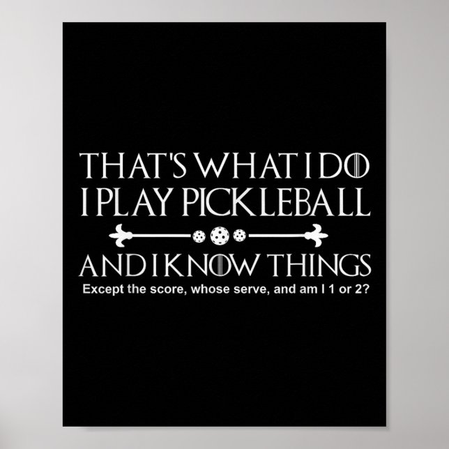 Poster That's What I Do I Play Ckleball And I Know Things (Frente)