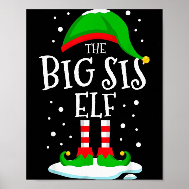 Poster The Big Sis Elf Christmas Family Matching Xmas Sis (Frente)