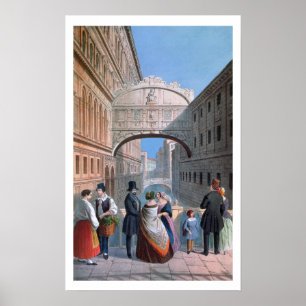 Pôster The Bridge of Sighs, Venice, engraved by Brizeghel