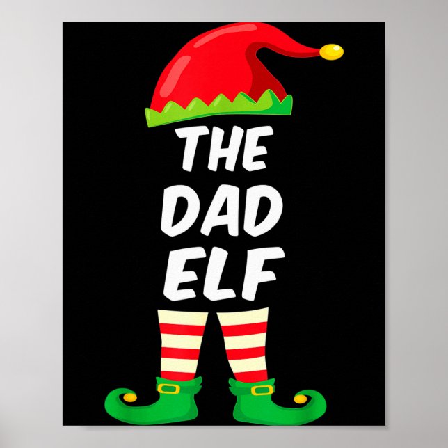 Poster The Dad Elf Family Matching Funny Christmas Costum (Frente)