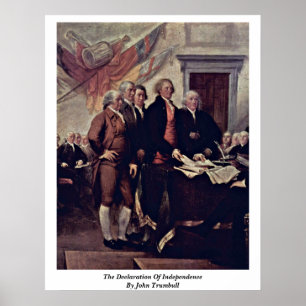 Pôster The Declaration Of Independence By John Trumbull