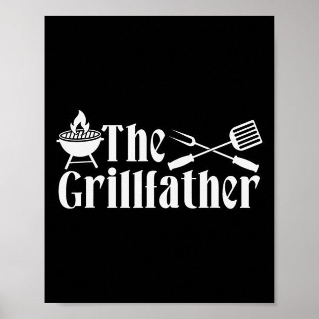 Poster The Grillfather - Bbq Fathers Day Present - Funny  (Frente)