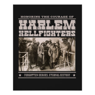 Pôster The Harlem Hellfighters - WW1 Tribute