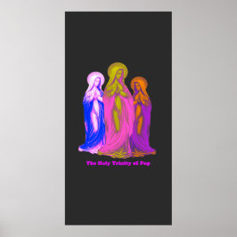 Poster The Holy Trinity of Pop Vierges Marie Multicolores