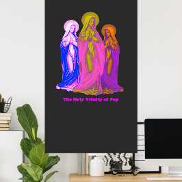 Poster The Holy Trinity of Pop Vierges Marie Multicolores