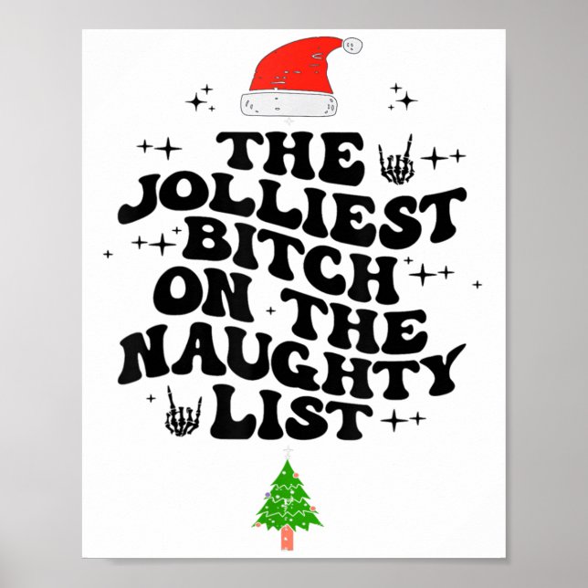 Poster The Jolliest On The Naughty List Funny Christmas  (Frente)