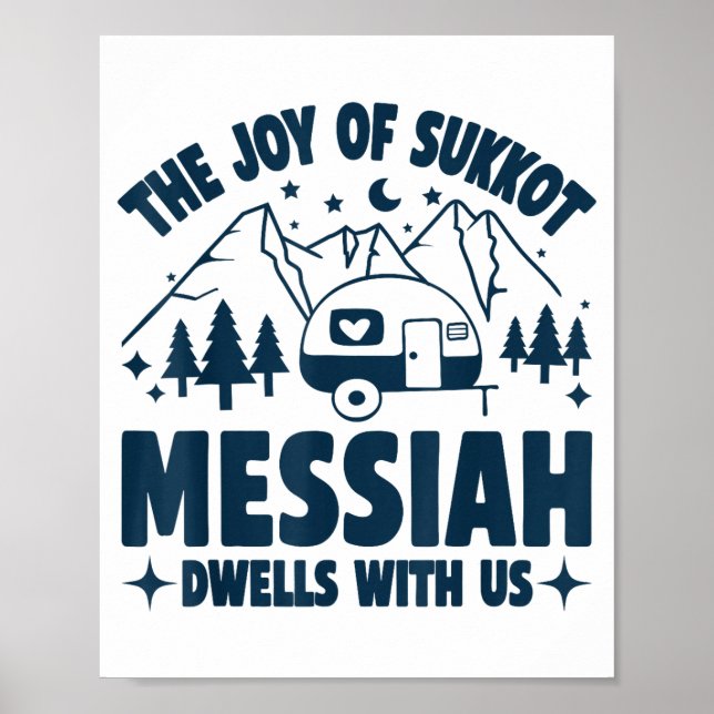 Poster The Joy Of Sukkot Messiah Dwells With Us Jewish Ho (Frente)