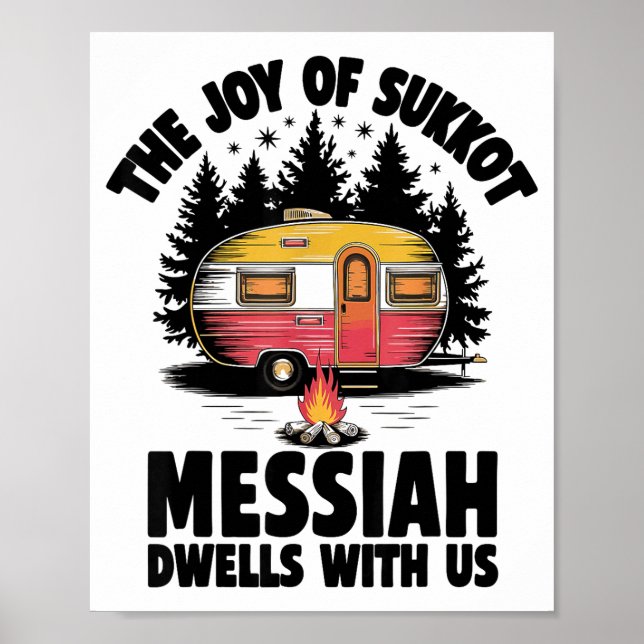Poster The Joy Of Sukkot Messiah Dwells With Us Jewish Ho (Frente)