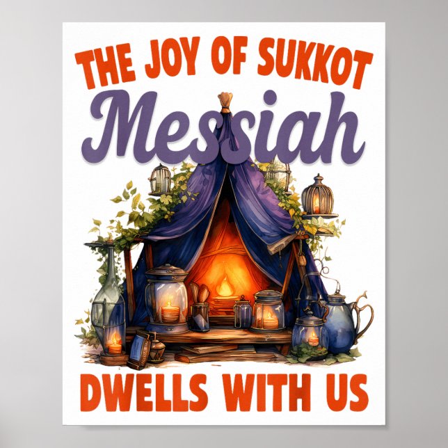 Poster The Joy Of Sukkot Messiah Dwells With Us Jewish Ho (Frente)