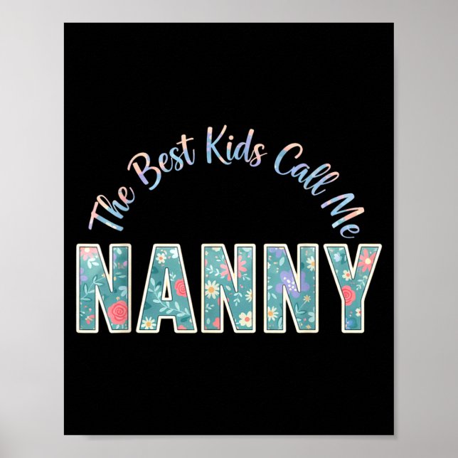 Poster The kids call me nanny funny mothers day The kids  (Frente)