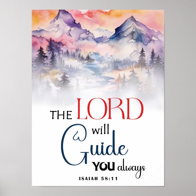 Poster The Lord Will Guide You Always – Isaiah 58:11 (Frente)