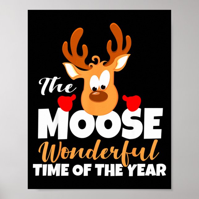 Poster The Moose Wonderful Time Of The Year Funny Christm (Frente)