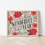 Poster The Most Wonderful Time of Year Holiday Floral<br><div class="desc">Celebrate the season with Christmas gifts and home decor featuring a modern holiday floral design paired with whimsical typography that joyfully declares, "It's the Most Wonderful Time of the Year." The cheerful arrangement of seasonal flowers and festive colors brings a contemporary yet cozy touch to your holiday decor, perfect for...</div>