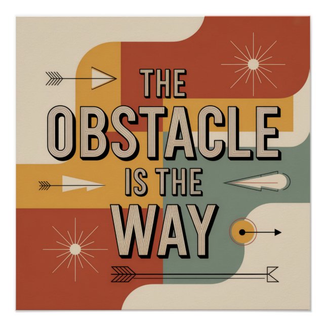 Pôster The Obstacle Is The Way (Frente)