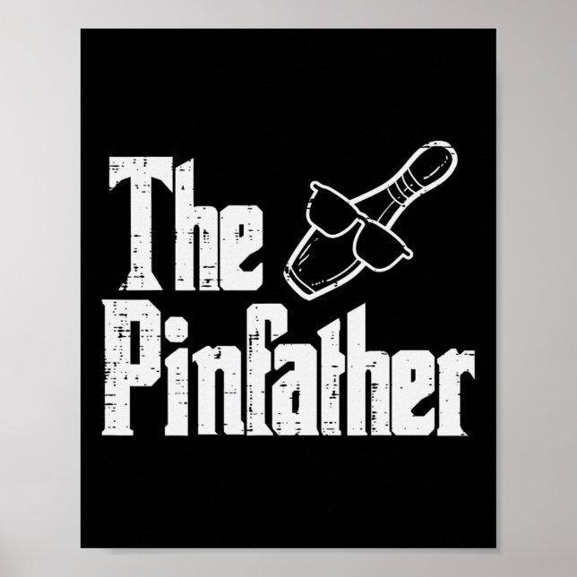 Poster The Pinfather Bowling Dad Fathers Day Bowler Daddy (Frente)