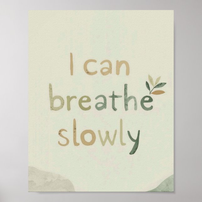 Poster The Quiet Grove “I Can Breathe Slowly” Affirmation (Frente)