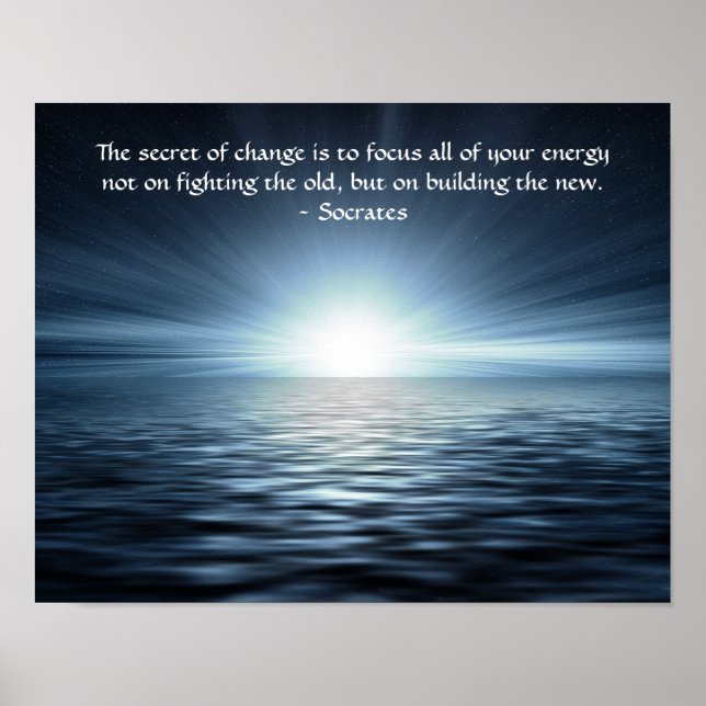 Poster The Secret of Change Socrates Quote (Frente)