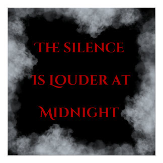 Pôster The silence is louder at midnight