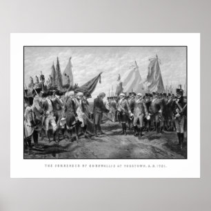 Pôster The Surrender Of Cornwallis At Yorktown