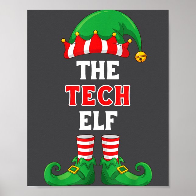 Poster The Tech Elf Shirt Christmas For It Guy Tech Suprt (Frente)
