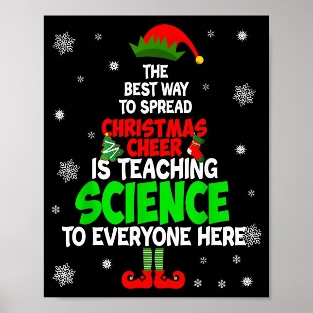 Poster The Way To Spread Christmas Cheer Is Teaching Scie (Frente)