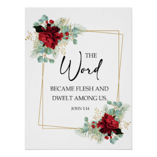 Pôster The word became flesh and dwelt among us