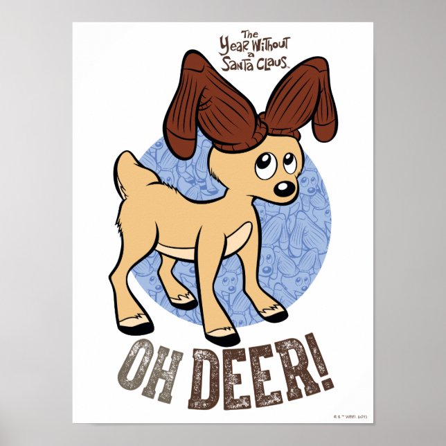 Poster THE YEAR WITHOUT A SANTA CLAUS™ | Vixen "Oh Deer" (Frente)