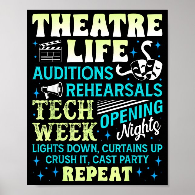 Poster Theatre Nerd Actor Funny Musical Theater Geek Thes (Frente)