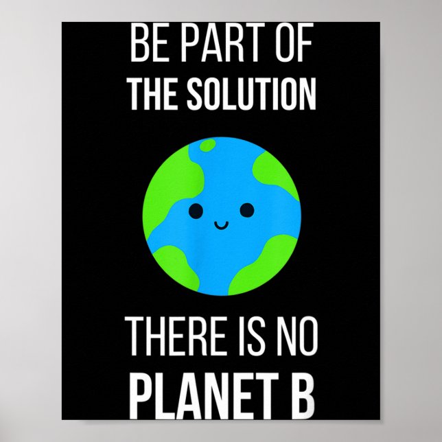 Poster There Is No Planet B Global Warming Earth Day Envi (Frente)