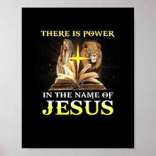 Poster There Is Power In The Name Of Jesus Lion Christian