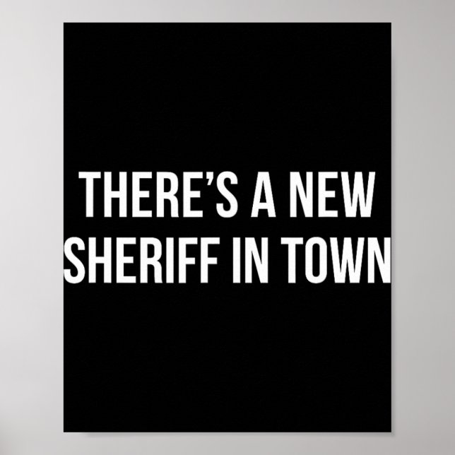 Poster There's A New Sheriff In Town -  (Frente)