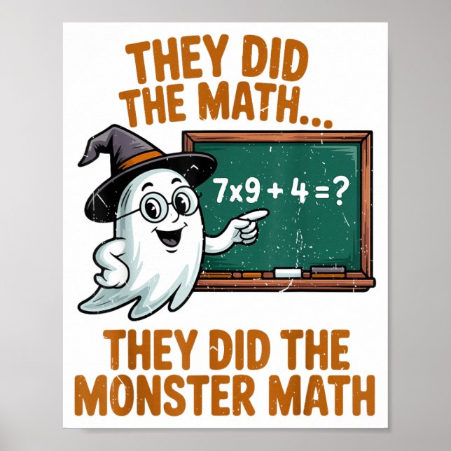 Poster They Did Monster Math Teacher Halloween Costume Pr (Frente)