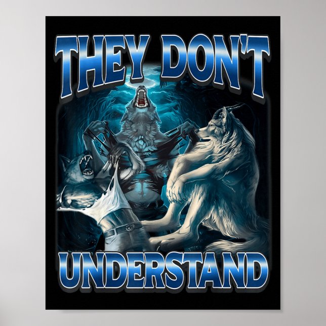 Poster They Don't Understand Alpha Wolf Funny Werewolf  (Frente)