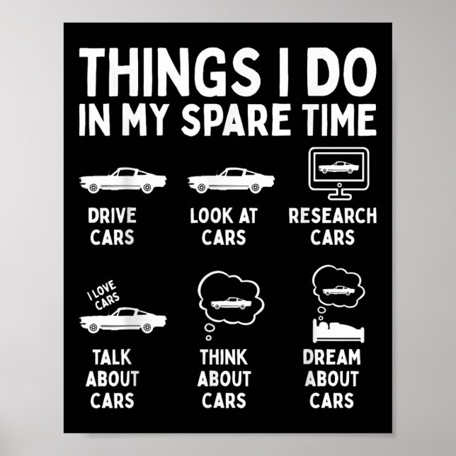 Poster Things I Do In My Spare Time Car Enthusiast Funny  (Frente)