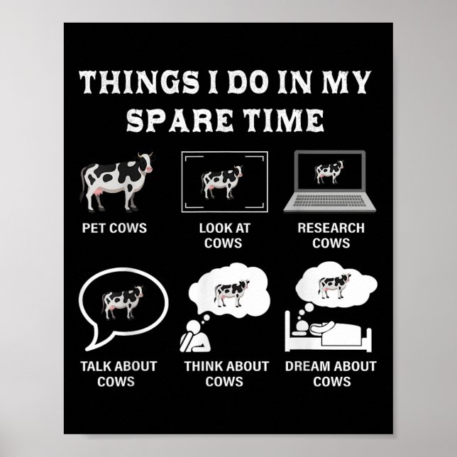 Poster Things I Do In My Spare Time Cow Lover Farmer Cows (Frente)