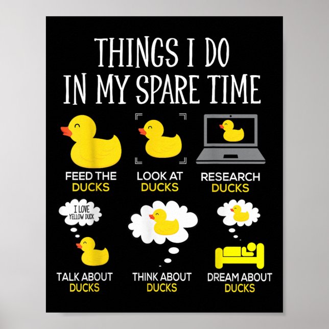 Poster Things I Do In My Spare Time Ducks Love Cute Duck  (Frente)
