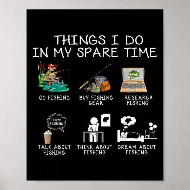 Poster Things I Do In My Spare Time Fishing Rod Funny Fis (Frente)