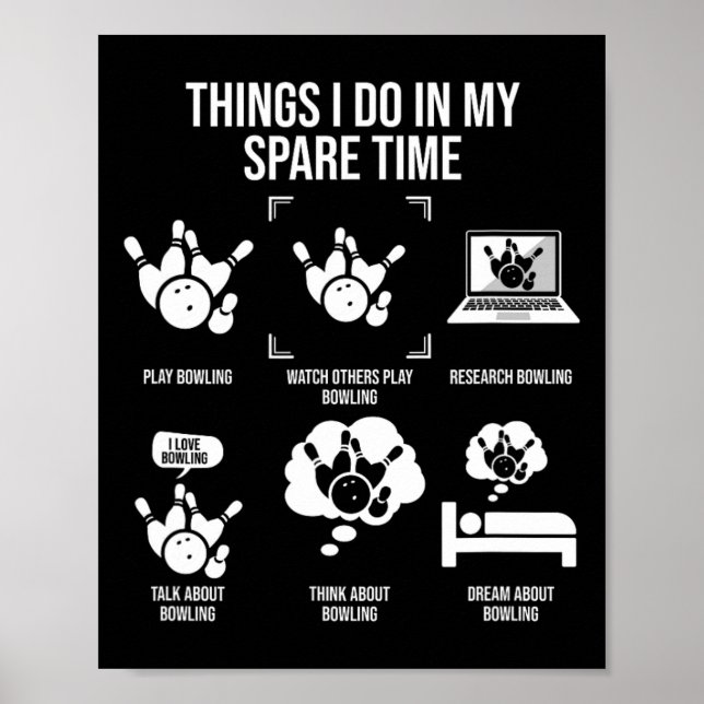 Poster Things I Do In My Spare Time Funny Bowling Team Bo (Frente)