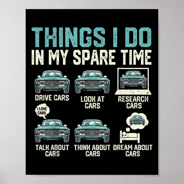 Poster Things I Do In My Spare Time - Funny Car Lover  (Frente)