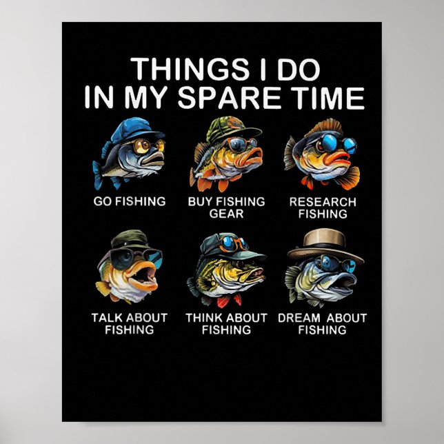 Poster Things I Do In My Spare Time Funny Fishing  (Frente)