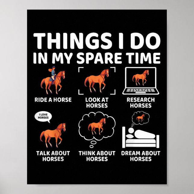Poster Things I Do In My Spare Time Funny Horse Lover Equ (Frente)