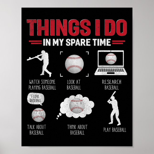 Poster Things I Do In My Spare Time Shirt Funny Baseball  (Frente)