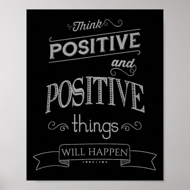 Poster Think Sitive Things Happen Motivational  (Frente)