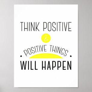 Pôster ThinkPositive & as coisas positivas acontecerão