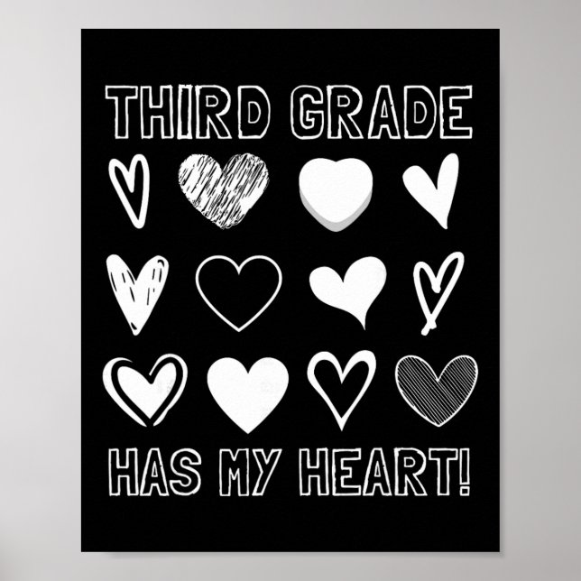 Poster Third Grade Has My Heart 3rd Grade Teacher Valenti (Frente)