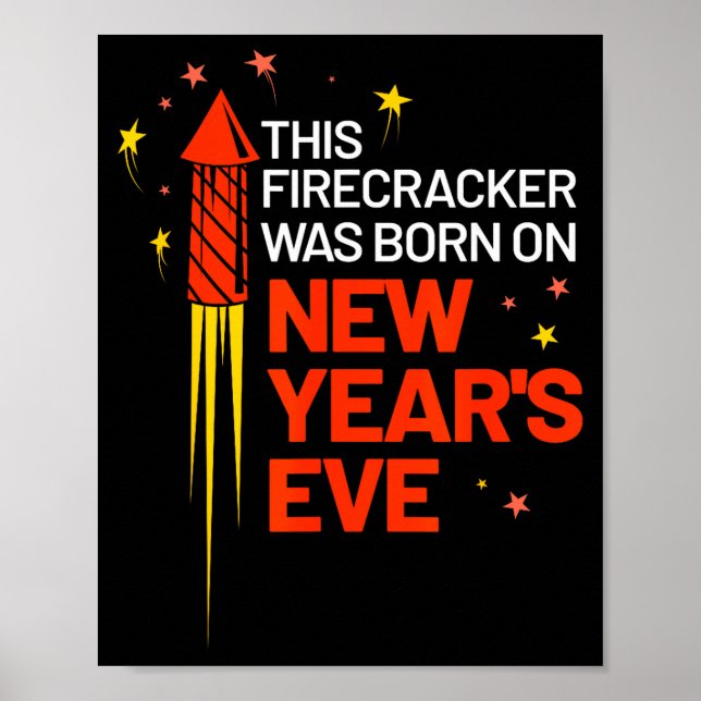 Poster This Firecracker Was Born On New Year's Eve Birthd (Frente)