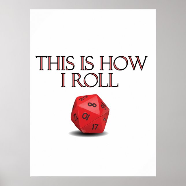 Poster This Is How I Roll Funny RPG Dice (Frente)