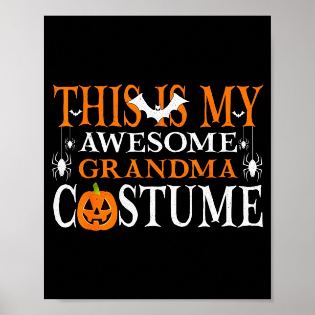 Poster This Is My Awesome Grandma Costume Funny Halloween (Frente)