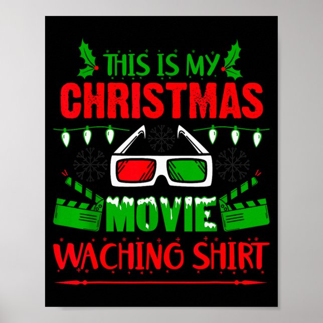 Poster This Is My Christmas Movie Watching Shirt - Funny  (Frente)