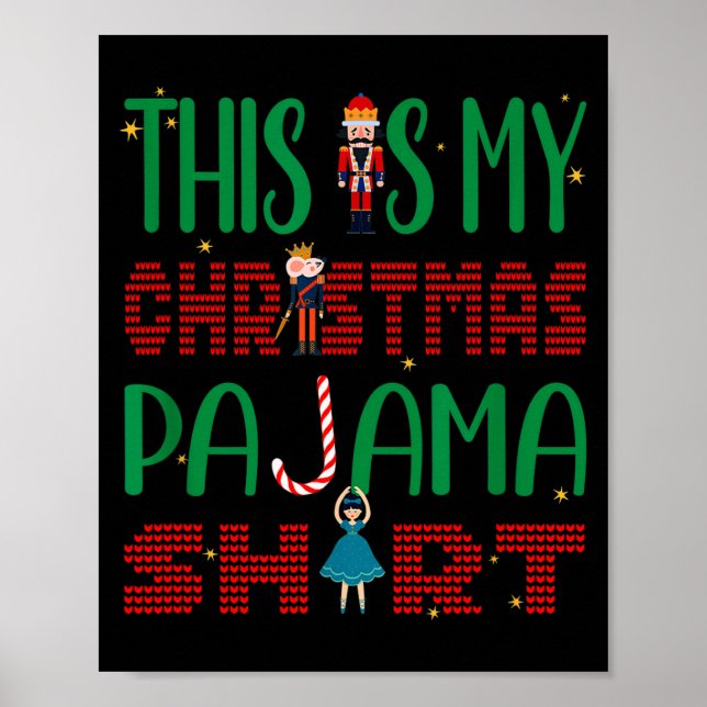 Poster This Is My Christmas Pajama Funny Family Matching  (Frente)